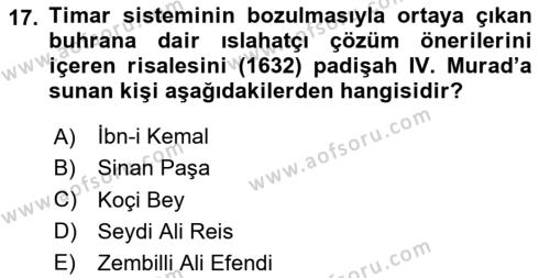 Osmanlı Merkez ve Taşra Teşkilatı Dersi 2024 - 2025 Yılı (Vize) Ara Sınavı 17. Soru