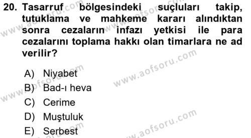 Osmanlı Merkez ve Taşra Teşkilatı Dersi 2024 - 2025 Yılı (Vize) Ara Sınavı 20. Soru