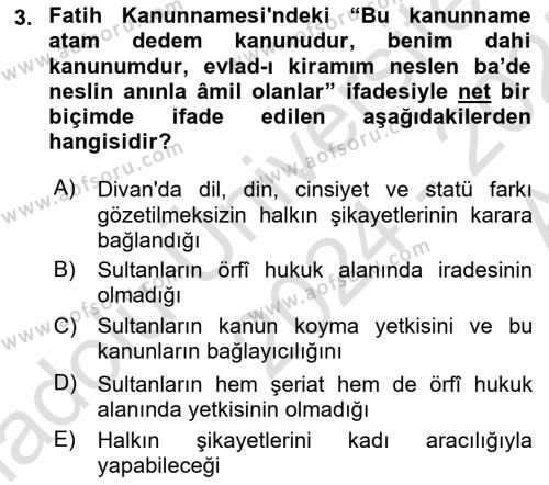 Osmanlı Merkez ve Taşra Teşkilatı Dersi 2024 - 2025 Yılı (Vize) Ara Sınavı 3. Soru