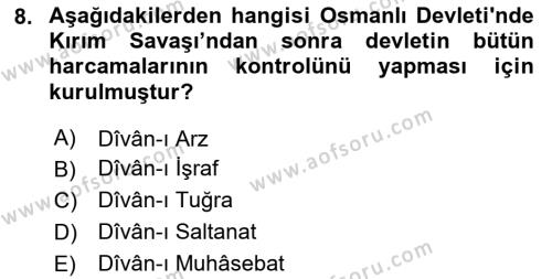 Osmanlı Merkez ve Taşra Teşkilatı Dersi 2024 - 2025 Yılı (Vize) Ara Sınavı 8. Soru