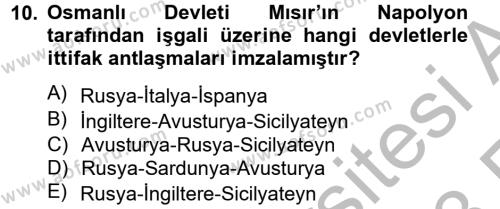 Osmanlı Tarihi (1789-1876) Dersi 2012 - 2013 Yılı (Vize) Ara Sınavı 10. Soru