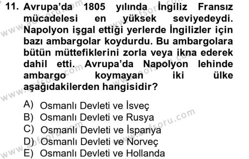 Osmanlı Tarihi (1789-1876) Dersi 2012 - 2013 Yılı (Vize) Ara Sınavı 11. Soru
