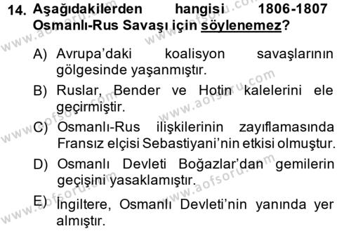 Osmanlı Tarihi (1789-1876) Dersi 2013 - 2014 Yılı (Vize) Ara Sınavı 14. Soru
