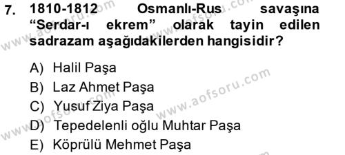Osmanlı Tarihi (1789-1876) Dersi 2013 - 2014 Yılı (Final) Dönem Sonu Sınavı 7. Soru