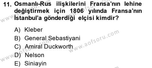 Osmanlı Tarihi (1789-1876) Dersi 2014 - 2015 Yılı (Vize) Ara Sınavı 11. Soru