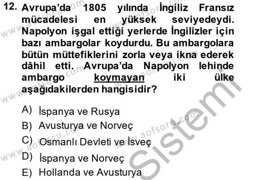 Osmanlı Tarihi (1789-1876) Dersi 2014 - 2015 Yılı (Vize) Ara Sınavı 12. Soru