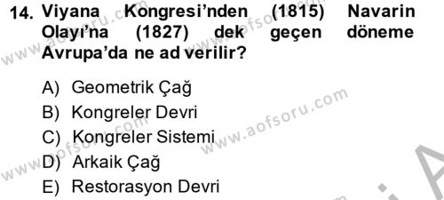 Osmanlı Tarihi (1789-1876) Dersi 2014 - 2015 Yılı (Final) Dönem Sonu Sınavı 14. Soru