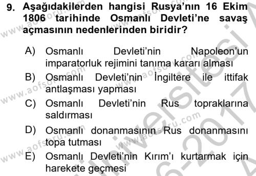 Osmanlı Tarihi (1789-1876) Dersi 2016 - 2017 Yılı (Vize) Ara Sınavı 9. Soru