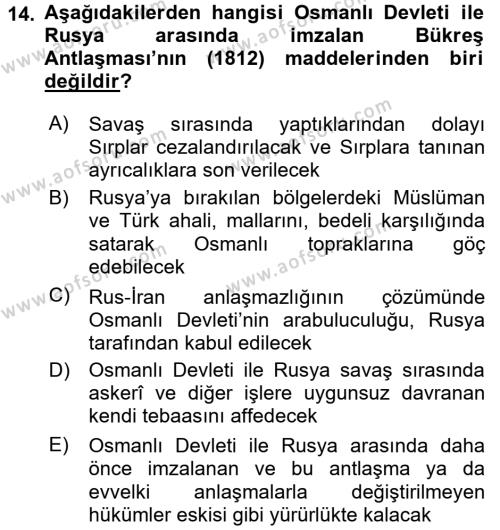 Osmanlı Tarihi (1789-1876) Dersi 2017 - 2018 Yılı (Vize) Ara Sınavı 14. Soru