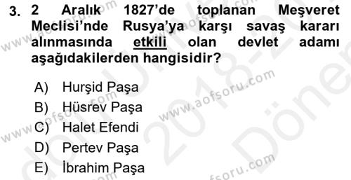 Osmanlı Tarihi (1789-1876) Dersi 2018 - 2019 Yılı (Final) Dönem Sonu Sınavı 3. Soru