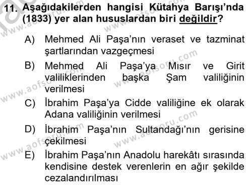 Osmanlı Tarihi (1789-1876) Dersi 2018 - 2019 Yılı Yaz Okulu Sınavı 11. Soru