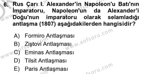 Osmanlı Tarihi (1789-1876) Dersi 2018 - 2019 Yılı Yaz Okulu Sınavı 6. Soru