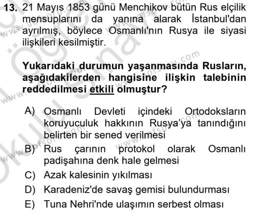 Osmanlı Tarihi (1789-1876) Dersi 2020 - 2021 Yılı Yaz Okulu Sınavı 13. Soru