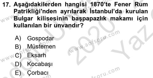 Osmanlı Tarihi (1789-1876) Dersi 2020 - 2021 Yılı Yaz Okulu Sınavı 17. Soru