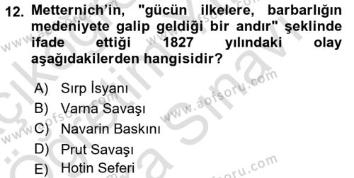 Osmanlı Tarihi (1789-1876) Dersi 2021 - 2022 Yılı (Vize) Ara Sınavı 12. Soru