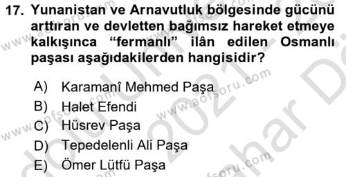 Osmanlı Tarihi (1789-1876) Dersi 2021 - 2022 Yılı (Vize) Ara Sınavı 17. Soru