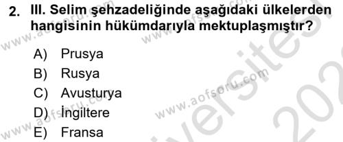 Osmanlı Tarihi (1789-1876) Dersi 2021 - 2022 Yılı (Vize) Ara Sınavı 2. Soru