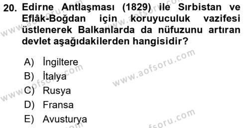 Osmanlı Tarihi (1789-1876) Dersi 2021 - 2022 Yılı (Vize) Ara Sınavı 20. Soru