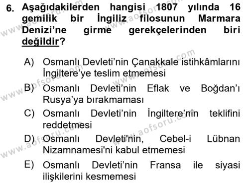 Osmanlı Tarihi (1789-1876) Dersi 2021 - 2022 Yılı (Vize) Ara Sınavı 6. Soru