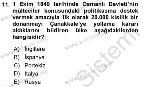 Osmanlı Tarihi (1789-1876) Dersi 2021 - 2022 Yılı (Final) Dönem Sonu Sınavı 11. Soru