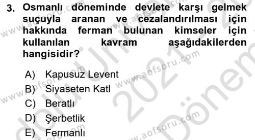 Osmanlı Tarihi (1789-1876) Dersi 2021 - 2022 Yılı (Final) Dönem Sonu Sınavı 3. Soru