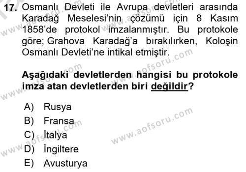 Osmanlı Tarihi (1789-1876) Dersi 2021 - 2022 Yılı Yaz Okulu Sınavı 17. Soru