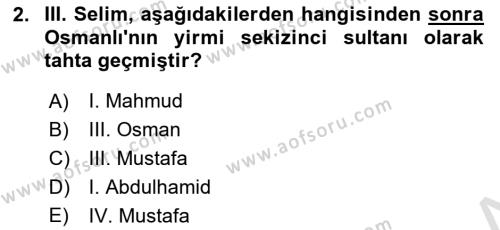 Osmanlı Tarihi (1789-1876) Dersi 2021 - 2022 Yılı Yaz Okulu Sınavı 2. Soru