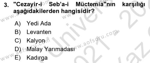 Osmanlı Tarihi (1789-1876) Dersi 2021 - 2022 Yılı Yaz Okulu Sınavı 3. Soru