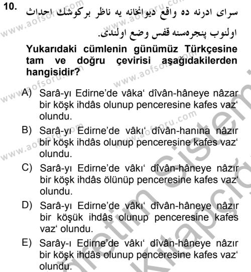Osmanlı Türkçesi Metinleri 1 Dersi 2012 - 2013 Yılı (Vize) Ara Sınavı 10. Soru