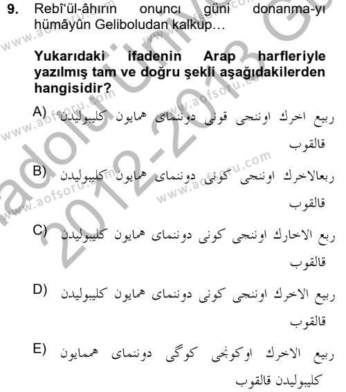 Osmanlı Türkçesi Metinleri 1 Dersi 2012 - 2013 Yılı (Vize) Ara Sınavı 9. Soru