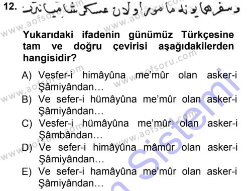 Osmanlı Türkçesi Metinleri 1 Dersi 2012 - 2013 Yılı (Final) Dönem Sonu Sınavı 12. Soru