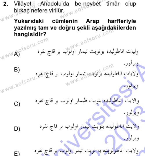 Osmanlı Türkçesi Metinleri 1 Dersi 2012 - 2013 Yılı (Final) Dönem Sonu Sınavı 2. Soru