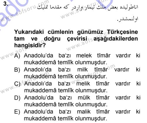 Osmanlı Türkçesi Metinleri 1 Dersi 2012 - 2013 Yılı (Final) Dönem Sonu Sınavı 3. Soru