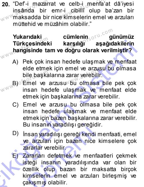 Osmanlı Türkçesi Metinleri 1 Dersi 2013 - 2014 Yılı (Vize) Ara Sınavı 20. Soru