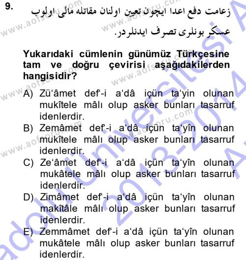 Osmanlı Türkçesi Metinleri 1 Dersi 2013 - 2014 Yılı (Vize) Ara Sınavı 9. Soru