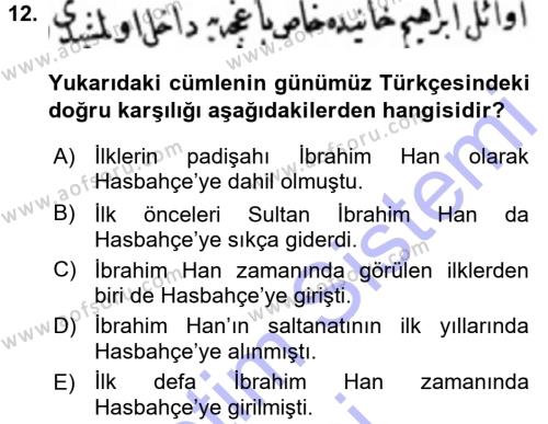 Osmanlı Türkçesi Metinleri 1 Dersi 2015 - 2016 Yılı (Final) Dönem Sonu Sınavı 12. Soru