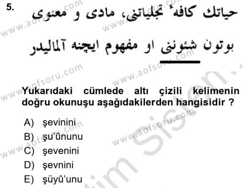 Osmanlı Türkçesi Metinleri 1 Dersi 2020 - 2021 Yılı Yaz Okulu Sınavı 5. Soru