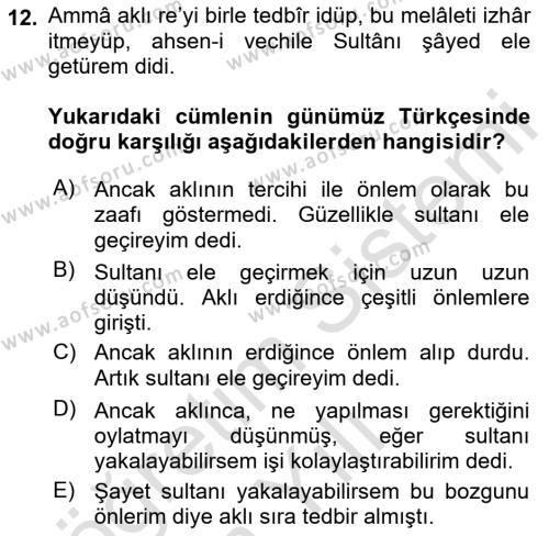 Osmanlı Türkçesi Metinleri 1 Dersi 2021 - 2022 Yılı Yaz Okulu Sınavı 12. Soru