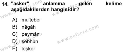 Osmanlı Türkçesi Metinleri 1 Dersi 2022 - 2023 Yılı (Vize) Ara Sınavı 14. Soru
