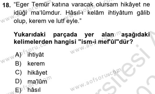 Osmanlı Türkçesi Metinleri 1 Dersi 2022 - 2023 Yılı Yaz Okulu Sınavı 18. Soru