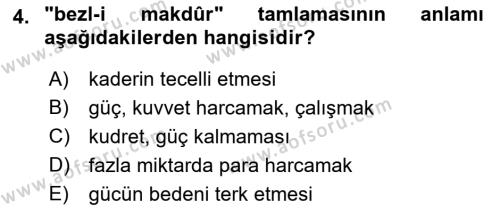 Osmanlı Türkçesi Metinleri 1 Dersi 2022 - 2023 Yılı Yaz Okulu Sınavı 4. Soru