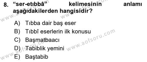 Osmanlı Türkçesi Metinleri 1 Dersi 2022 - 2023 Yılı Yaz Okulu Sınavı 8. Soru