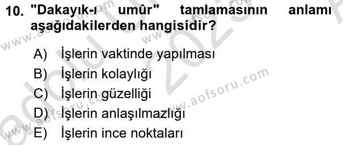 Osmanlı Türkçesi Metinleri 1 Dersi 2023 - 2024 Yılı (Vize) Ara Sınavı 10. Soru