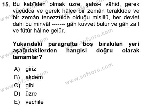 Osmanlı Türkçesi Metinleri 1 Dersi 2023 - 2024 Yılı (Vize) Ara Sınavı 15. Soru