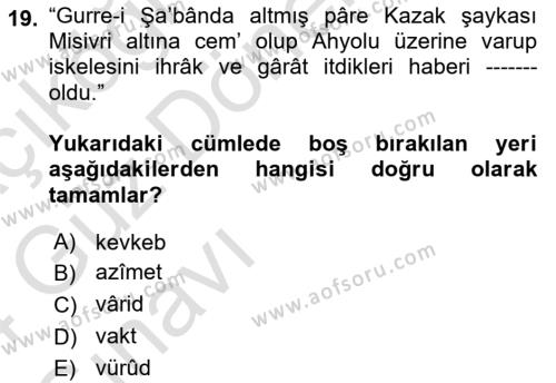 Osmanlı Türkçesi Metinleri 1 Dersi 2023 - 2024 Yılı (Vize) Ara Sınavı 19. Soru