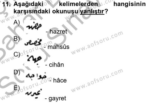 Osmanlı Türkçesi Metinleri 2 Dersi 2012 - 2013 Yılı (Final) Dönem Sonu Sınavı 11. Soru
