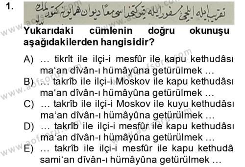 Osmanlı Türkçesi Metinleri 2 Dersi 2013 - 2014 Yılı (Vize) Ara Sınavı 1. Soru