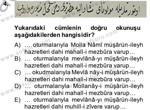 Osmanlı Türkçesi Metinleri 2 Dersi 2013 - 2014 Yılı (Vize) Ara Sınavı 4. Soru