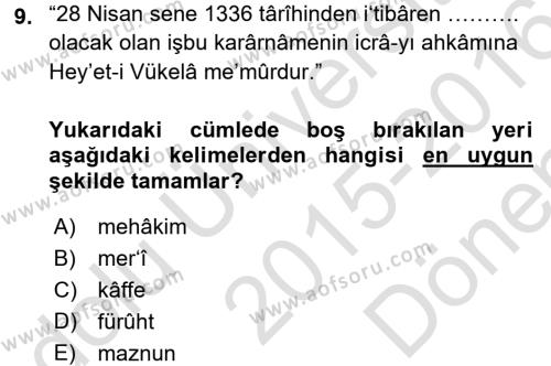 Osmanlı Türkçesi Metinleri 2 Dersi 2015 - 2016 Yılı (Final) Dönem Sonu Sınavı 9. Soru