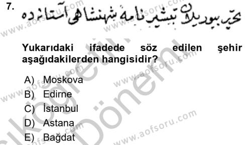 Osmanlı Türkçesi Metinleri 2 Dersi 2016 - 2017 Yılı (Vize) Ara Sınavı 7. Soru